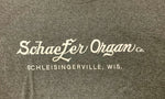 Shirt - Schaefer Organ Schleisingerville Wisconsin  T Shirts
